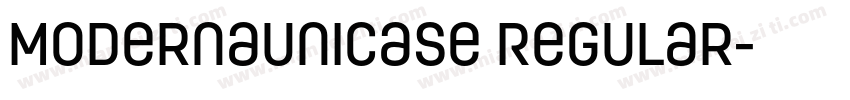 ModernaUnicase Regular字体转换